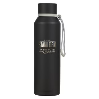 Stand Firm Black Stainless Steel Water Bottle - 1 Corinthians 16:13