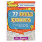77 Bible Quizzes for Kids